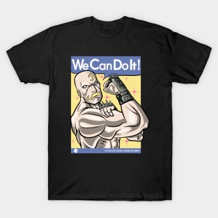 We can do it! T-Shirt